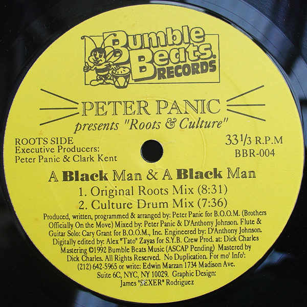 Peter Panic Presents Roots & Culture - A Black Man & A Black Man | Bumble Beats Records (BBR-004) Peter Panic Presents Roots & Culture - A Black Man & A Black Man | Bumble Beats Records (BBR-004)