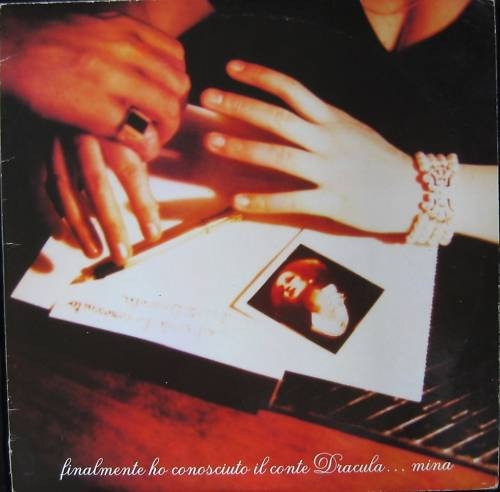 Mina - Finalmente Ho Conosciuto Il Conte Dracula... | PDU (PLD. L. 7047/48)