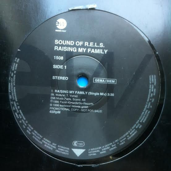 Sound Of R.E.L.S. - Raising My Family | EastWest (PM 1508)