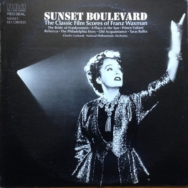 Franz Waxman / National Philharmonic Orchestra / Charles Gerhardt - Sunset Boulevard - The Classic Film Scores Of Franz Waxman | RCA Red Seal (ARL1-0708)