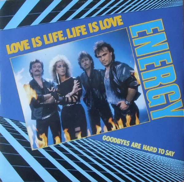 Energy - Love Is Life, Life Is Love | Break Records (1850980)