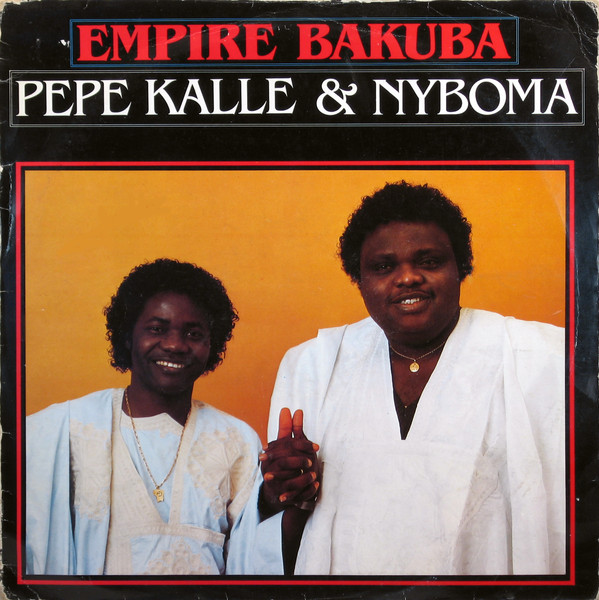 Empire Bakuba - Pepe Kalle & Nyboma | Syllart Records (SYL 8324)