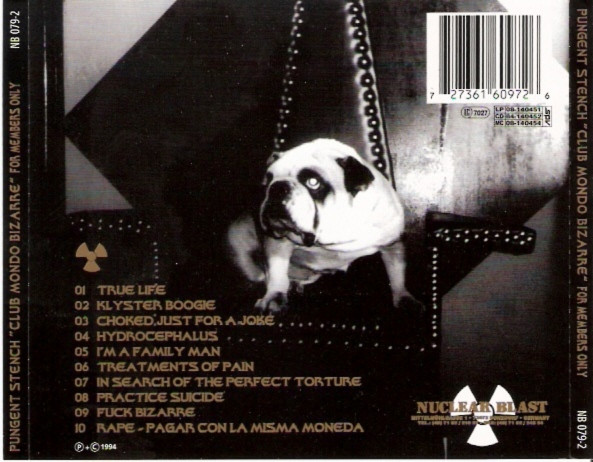 Pungent Stench - "Club Mondo Bizarre" For Members Only CD | Nuclear Blast (NB  079-2) - 2