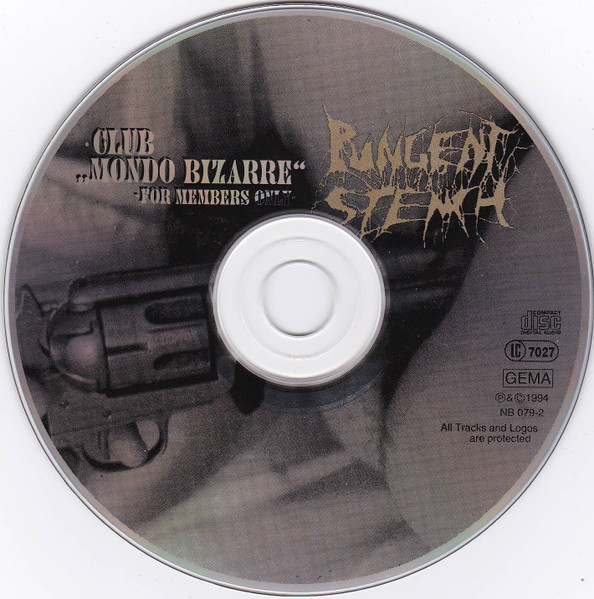 Pungent Stench - "Club Mondo Bizarre" For Members Only CD | Nuclear Blast (NB  079-2) - 3