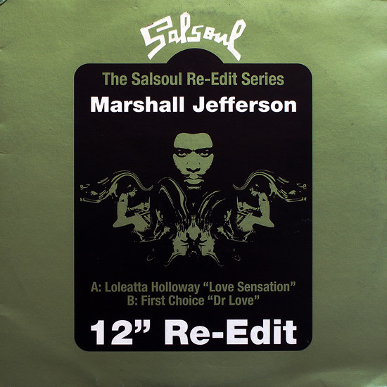 Loleatta Holloway / First Choice - Love Sensation / Dr Love (Marshall Jefferson 12" Re-Edit) | Suss'd Records (SALSA RE 12 003)