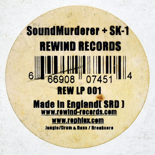Soundmurderer & SK-1 - Rewind Records | Rephlex (REW LP 001) - 2 Soundmurderer & SK-1 - Rewind Records | Rephlex (REW LP 001) - 2