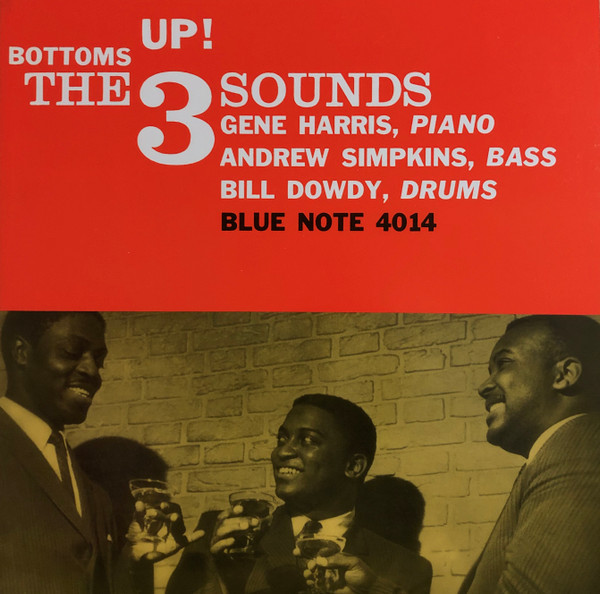 The 3 Sounds - Bottoms Up! | Blue Note (BN 4014)