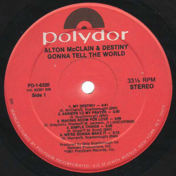Alton McClain & Destiny - Gonna Tell The World | Polydor (PD-1-6320) - 3 Alton McClain & Destiny - Gonna Tell The World | Polydor (PD-1-6320) - 3