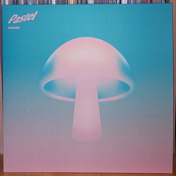 Pastel - Isaiah | Spirit of Spike Island Records (SOSI-14)