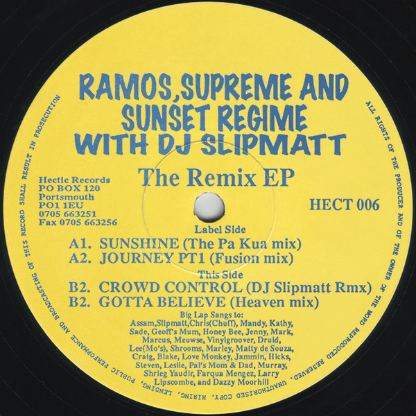 Ramos, Supreme & Sunset Regime With Slipmatt - The Remix EP | Hectic Records (HECT 006) Ramos, Supreme & Sunset Regime With Slipmatt - The Remix EP | Hectic Records (HECT 006)