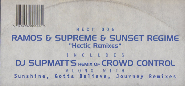 Ramos, Supreme & Sunset Regime With Slipmatt - The Remix EP | Hectic Records (HECT 006) - 3