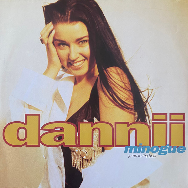 Dannii Minogue - Jump To The Beat | MCA Records (MCST 1556) Dannii Minogue - Jump To The Beat | MCA Records (MCST 1556)