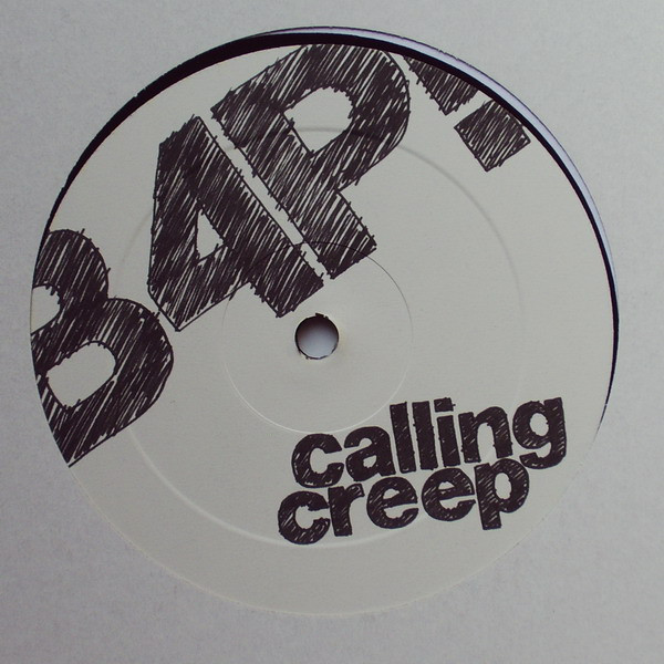 B4P! - Calling Creep | B4P (B4P 001)