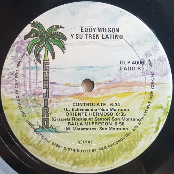 Eddy Wilson Y Su Tren Latino - Eddy Wilson Y Su Tren Latino | Guajiro Records (GLP 4006) - 4