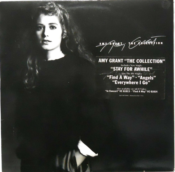 Amy Grant - The Collection | A&M Records (SP-3900) Amy Grant - The Collection | A&M Records (SP-3900)