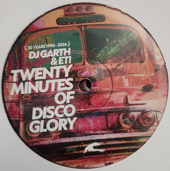 DJ Garth , E.T.I. - Twenty Minutes Of Disco Glory | Grayhound Recordings (GND 054) - main