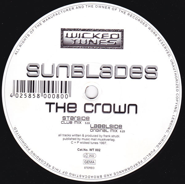 Sunblades - The Crown | Wicked Tunes (WT002)