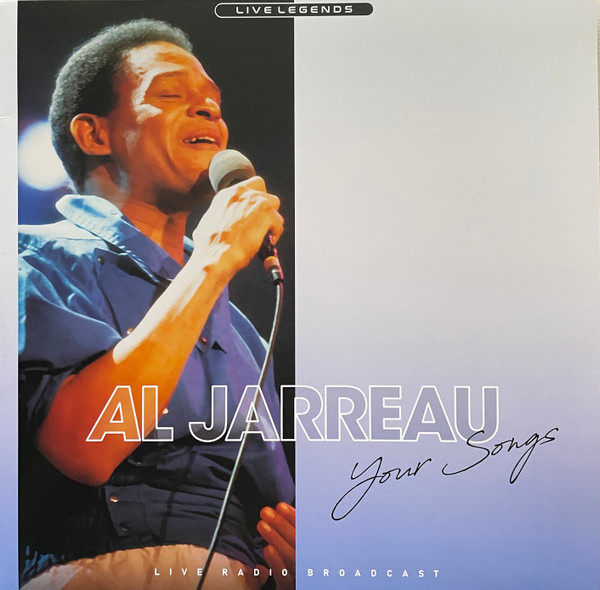 Al Jarreau - Your Songs(Live Radio Broadcast) | Pearl Hunters Records (PHR1040)