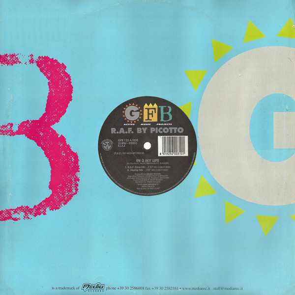 R.A.F. By Picotto - In 2 My Life | GFB Records (GFB 133) - 3 R.A.F. By Picotto - In 2 My Life | GFB Records (GFB 133) - 3