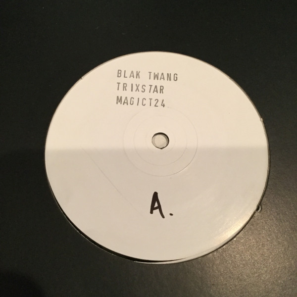 Blak Twang - Trixstar | Bad Magic (MAGICT24) Blak Twang - Trixstar | Bad Magic (MAGICT24)