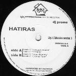 Hatiras - Liquid Adrenaline Session 3 | International House Records (IHR 9053-1)