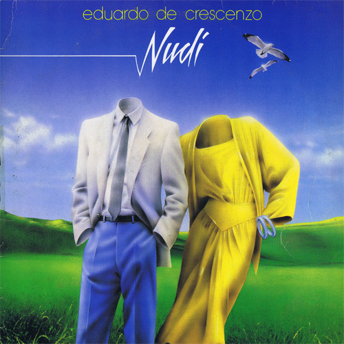 Eduardo De Crescenzo - Nudi | Ricordi (SMRL 6364) Eduardo De Crescenzo - Nudi | Ricordi (SMRL 6364)