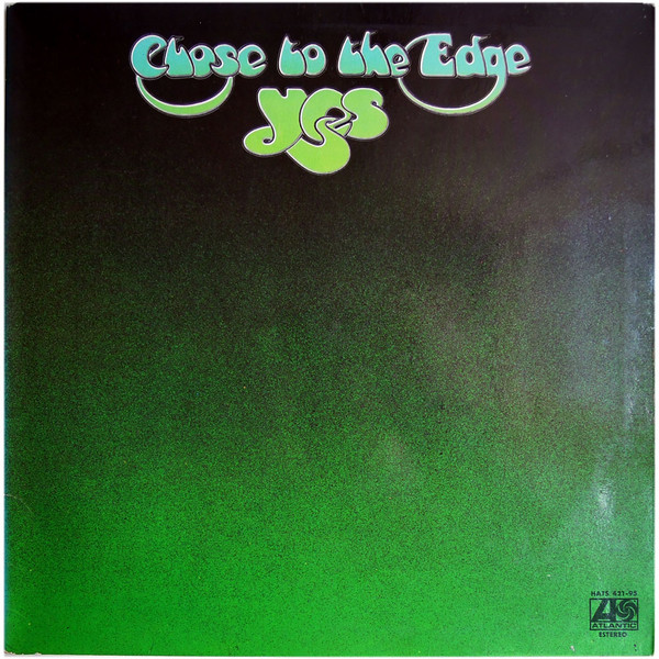 Yes - Close To The Edge | Atlantic (HATS 421-95) - main