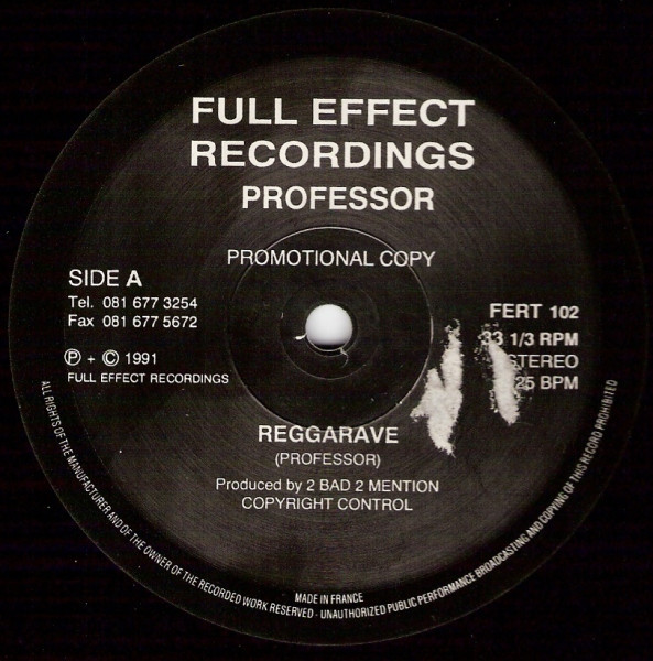 Professor - Reggarave | Full Effect Recordings (FERT 102)