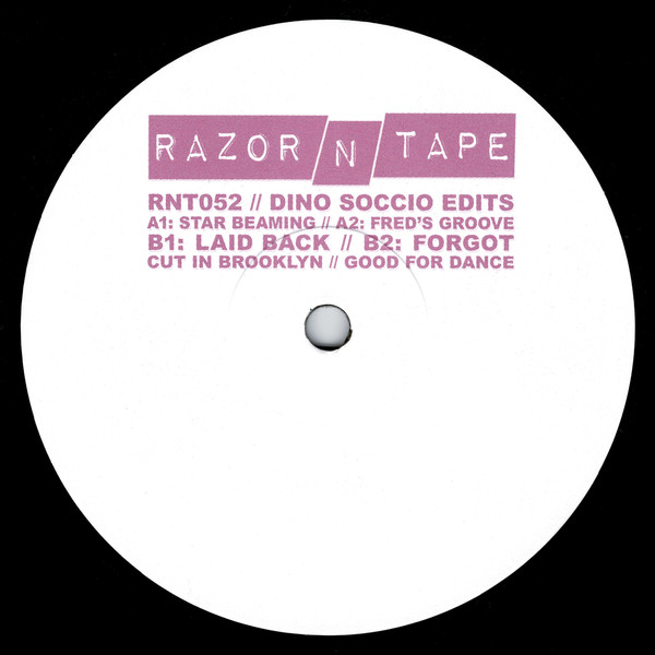 Dino Soccio - Dino Soccio Edits | Razor-N-Tape (RNT052) Dino Soccio - Dino Soccio Edits | Razor-N-Tape (RNT052)