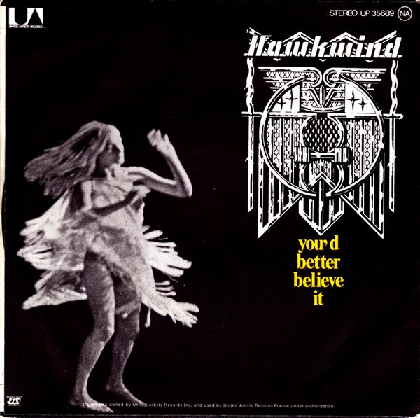 Hawkwind - You'd Better Believe It | United Artists Records (UP 35689) - 2