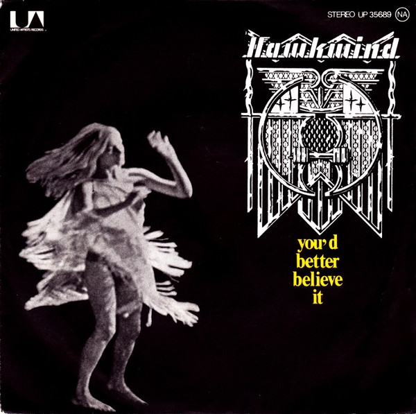 Hawkwind - You'd Better Believe It | United Artists Records (UP 35689)