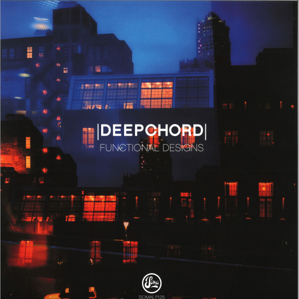 DeepChord - Functional Designs | Soma Quality Recordings (SOMALP125) - main