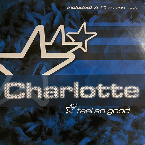 Charlotte Mahoney - Feel So Good | Full House (FH 010-2)