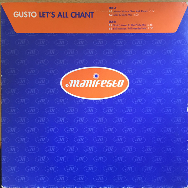 Gusto - Let's All Chant | Manifesto (FESX 13)