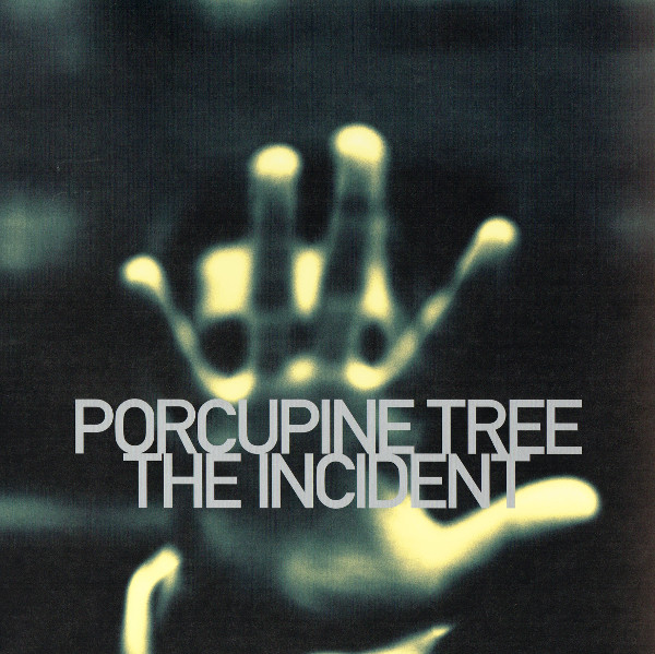 Porcupine Tree - The Incident | Tonefloat (tf82)