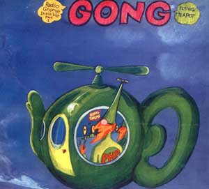 Gong - Radio Gnome Trilogy | Spalax Music (14707) - 3 Gong - Radio Gnome Trilogy | Spalax Music (14707) - 3