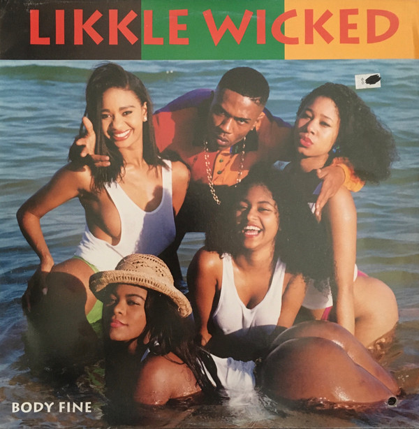 Likkle Wicked - Body Fine | Luke Records (PRXR-125-1)