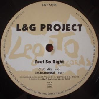 L&G Project - Feel So Right / Latino Express | Legato Records (LGT 5008)