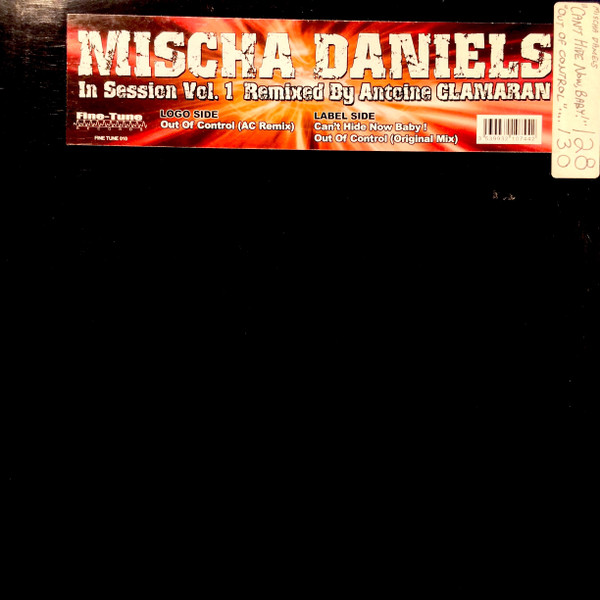 Mischa Daniels - In Session Vol.1 Remixed By Antoine Clamaran | Fine-Tune Records (FINE TUNE 010) - main