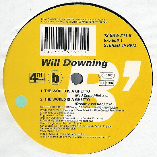 Will Downing - The World Is A Ghetto | 4th & Broadway (12 BRW 211) - 4