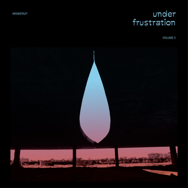 Arabstazy - Under Frustration vol. 2 | Shouka (SHK008)