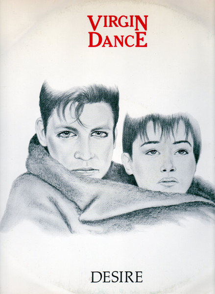 Virgin Dance - Desire | Spartan Records (12 SP 10) Virgin Dance - Desire | Spartan Records (12 SP 10)