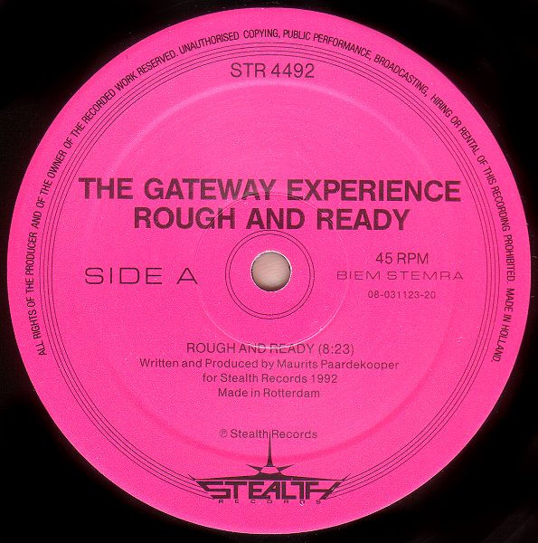 The Gateway Experience - Rough And Ready | Stealth Records (STR 4492) - 2 The Gateway Experience - Rough And Ready | Stealth Records (STR 4492) - 2