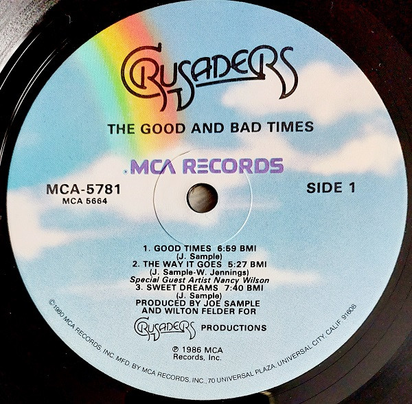 The Crusaders - The Good And Bad Times | MCA Records (MCA-5781) - 3
