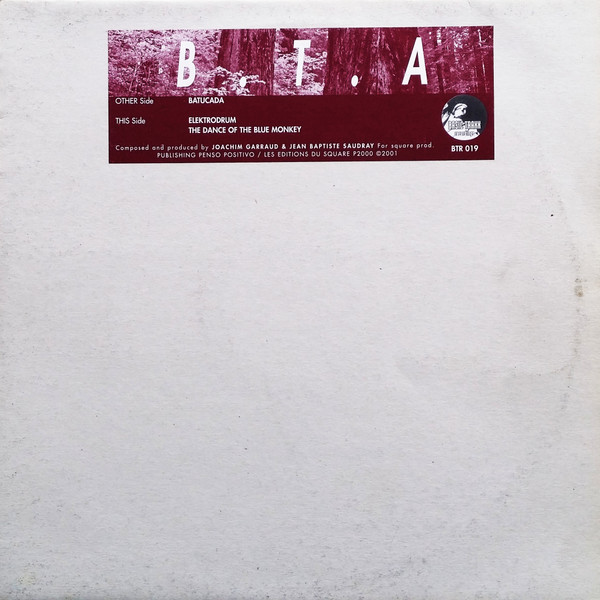 B.T.A - Batucada | Basic Traxx Recordings (BTR 019)
