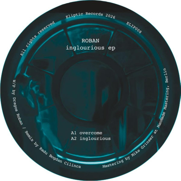 Roban - Inglourious EP | Eliptic Records (ELIP008) - main