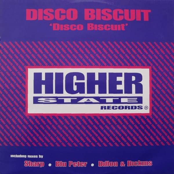 Disco Biscuit - Disco Biscuit | Higher State Records (12 HSD 31)