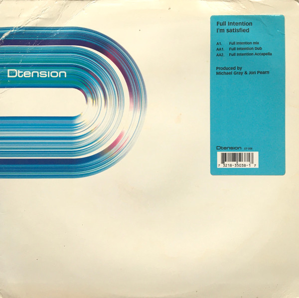 Full Intention - I'm Satisfied | Dtension (DT008)