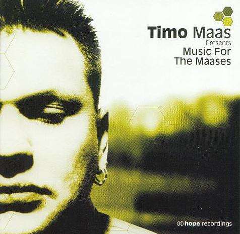 Timo Maas - Music For The Maases | Hope Recordings (hope LP020)