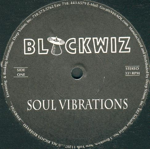 Soul Vibrations - Rock Creek '97 | Blackwiz Records (BWR9701)